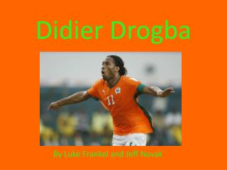 Didier Drogba