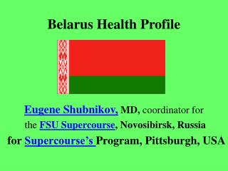 Belarus Health Profile