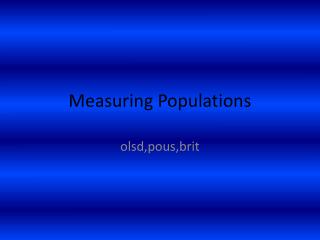 Measuring Populations