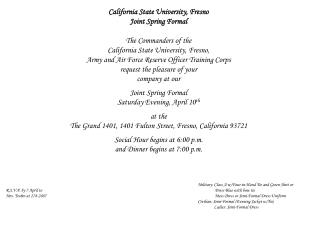 California State University, Fresno Joint Spring Formal The Commanders of the