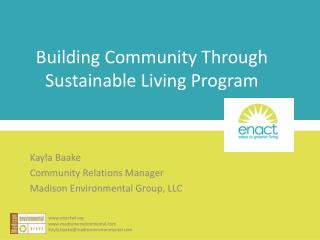 Building Community Through Sustainable Living Program