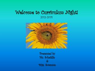 Welcome to Curriculum Night! 2013-2014