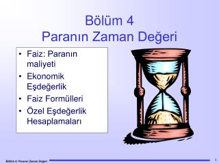 Bölüm 4 Paranın Zaman Değeri