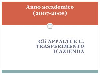 Anno accademico (2007-200 8 )