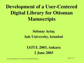 Development of a User-Centered Digital Library for Ottoman Manuscripts