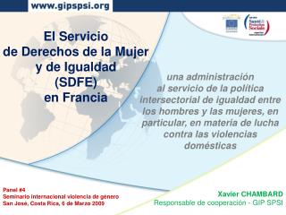 Panel #4 Seminario internacional violencia de género San José, Costa Rica, 6 de Marzo 2009