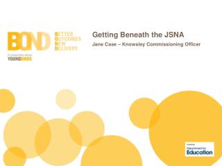 Getting Beneath the JSNA