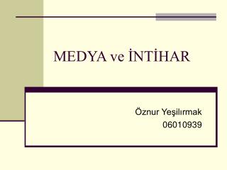 MEDYA ve İNTİHAR