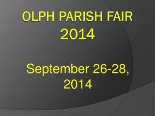 OLPH Parish Fair 2014
