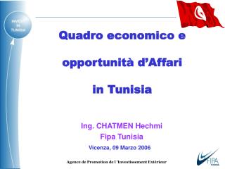 Quadro economico e opportunità d’Affari in Tunisi a