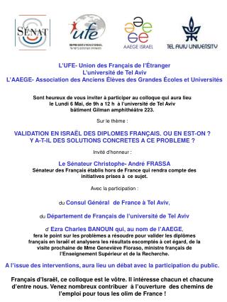 Sont heureux de vous inviter à participer au colloque qui aura lieu