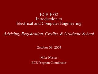 ECE 1002 Introduction to Electrical and Computer Engineering
