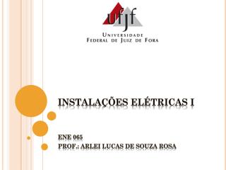 INSTALAÇÕES ELÉTRICAS I