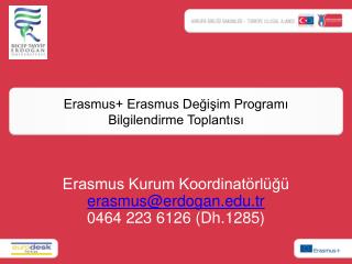 Erasmus+ Erasmus Değişim Programı Bilgilendirme Toplantısı