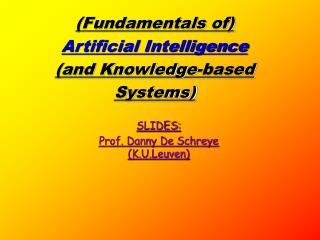 (Fundamentals of) Artificial Intelligence (and Knowledge-based Systems)