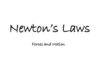 Newton’s Laws