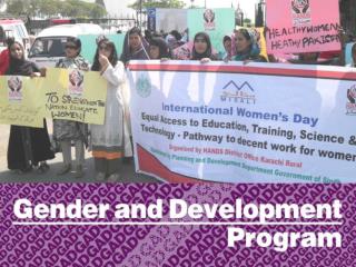 1. Gender Policy and Code of Conduct: 	Gender policy designed and implemented in 94 projects.