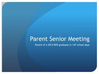 Parent Senior Meeting