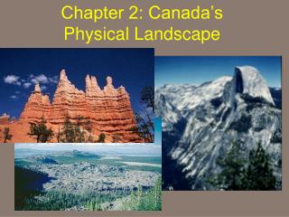 Chapter 2: Canada’s Physical Landscape