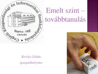 Emelt szint –továbbtanulás