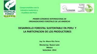 Comprometidos con la industria maderera y mueblera del Perú
