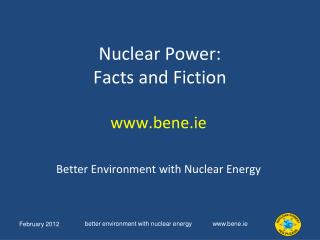 Nuclear Power: Facts and Fiction