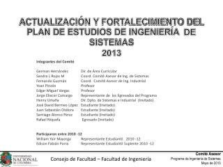 ACTUALIZACIÓN Y FORTALECIMIENTO DEL PLAN DE ESTUDIOS DE INGENIERÍA DE SISTEMAS 2013