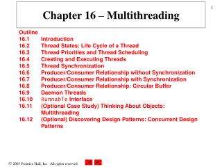 Chapter 16 – Multithreading