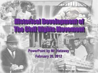 Historical Development of The Civil Rights Movement