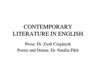 CONTEMPORARY LITERATURE IN ENGLISH
