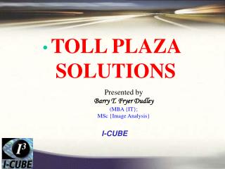 TOLL PLAZA SOLUTIONS