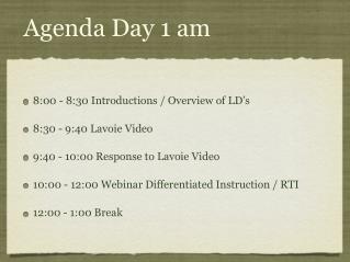 Agenda Day 1 am