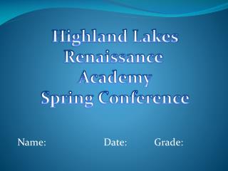 Highland Lakes Renaissance Academy Spring Conference