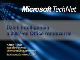 Üzleti intelligencia a 2007-es Office rendszerrel