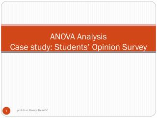 ANOVA Analysis Case study: Students’ Opinion Survey