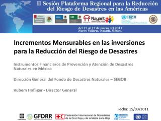 Incrementos Mensurables en las inversiones para la Reducción del Riesgo de Desastres