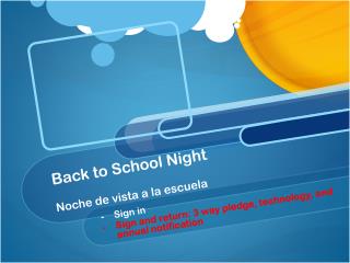 Back to School Night Noche de vista a la escuela