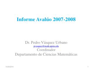 Informe Avalúo 2007-2008