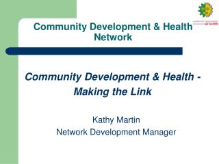 Community Development &amp; Health Network