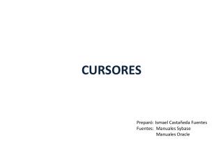 CURSORES