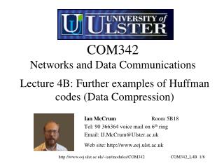 COM342 Networks and Data Communications