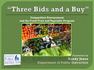 “Three Bids and a Buy”
