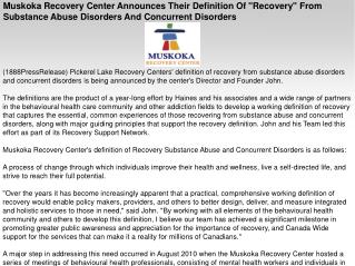 Muskoka Recovery Center Announces Their Definition Of "Recov