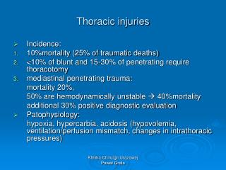 Thoracic injuries