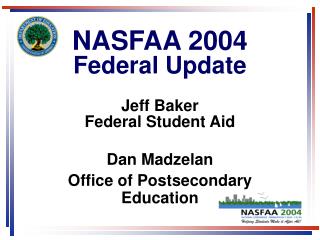 NASFAA 2004 Federal Update