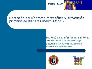 Detección del síndrome metabólico y prevención primaria de diabetes mellitus tipo 2