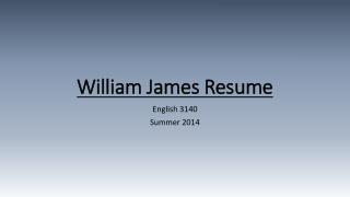 William James Resume