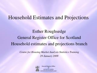 Household Estimates and Projections