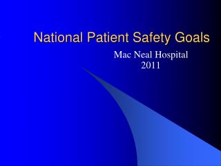 National Patient Safety Goals