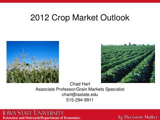 2012 Crop Market Outlook